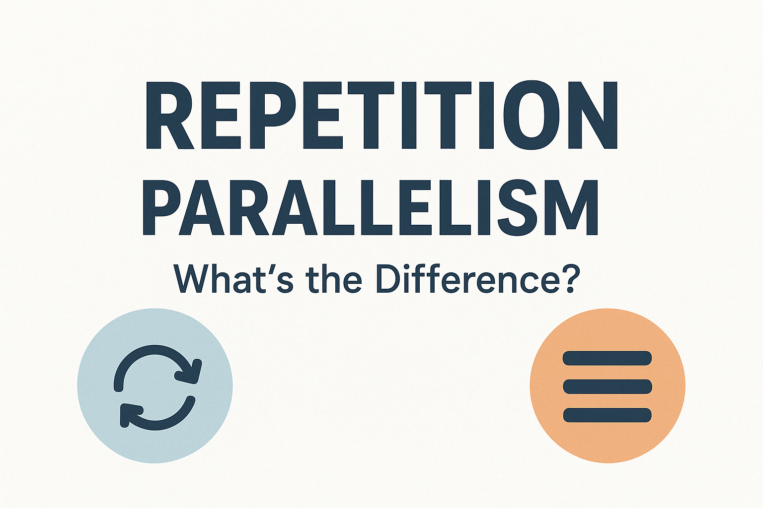 Repetition vs Parallelism: What’s the Difference?